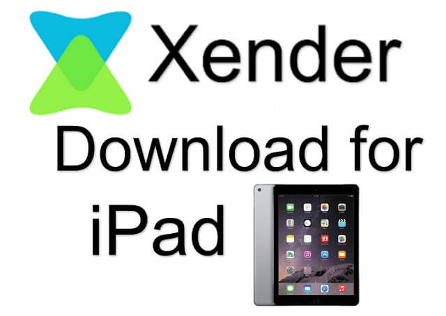Xender For iPad